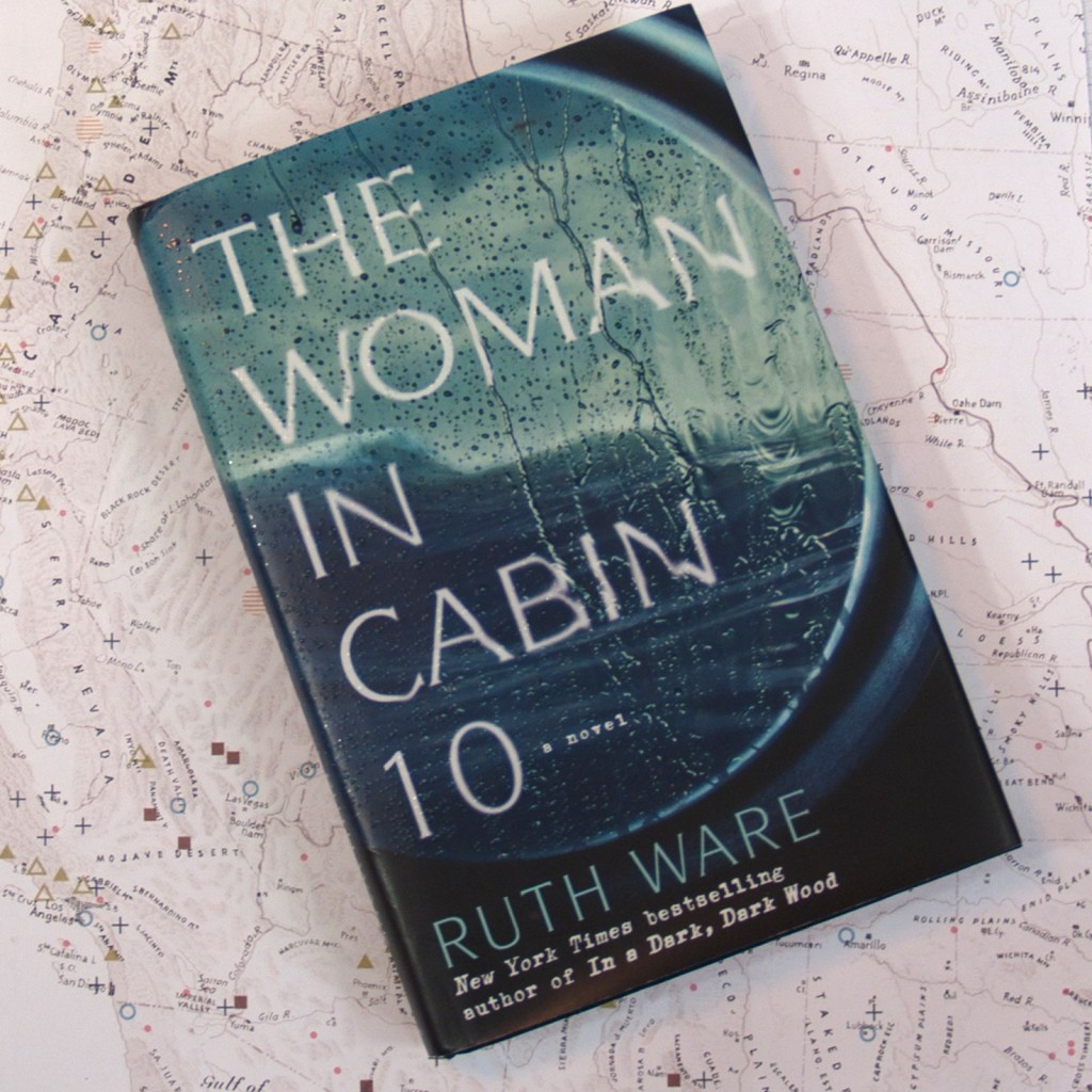 The Woman in Cabin 10 by Ruth&nbsp;Ware