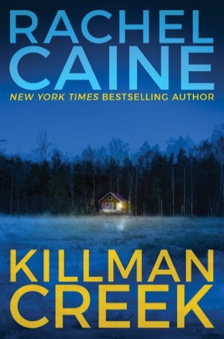 Review: Killman Creek (Stillhouse Lake #2) by Rachel&nbsp;Caine