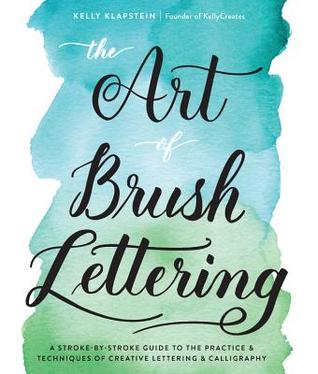The Art of Brush Lettering