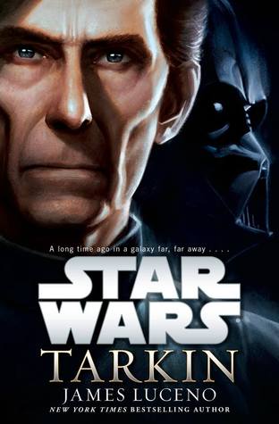 Review: Tarkin (Star Wars) by James&nbsp;Luceno