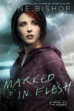 Review: Marked in Flesh (The Others #4) by Anne&nbsp;Bishop
