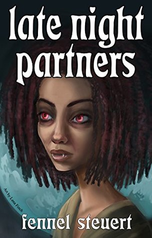 Review: Late Night Partners by Fennel&nbsp;Steuert
