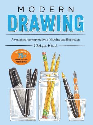 Review: Modern Drawing: A playful and creative exploration of drawing and illustration for mixed media artists and other creative types by Chelsea&nbsp;Ward