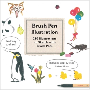 Review: Brush Pen Illustration: more Than 200 Ideas for Drawing with Brush Pens by Sho&nbsp;Ito