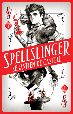 Review: Spellslinger by Sebastien de&nbsp;Castell