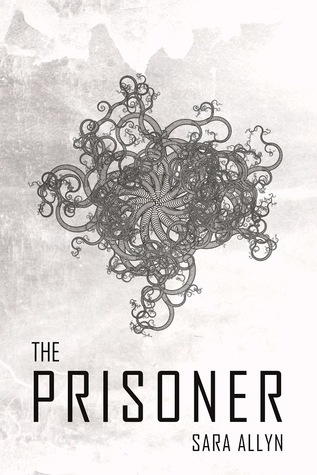 Review: The Prisoner by Sara&nbsp;Allyn