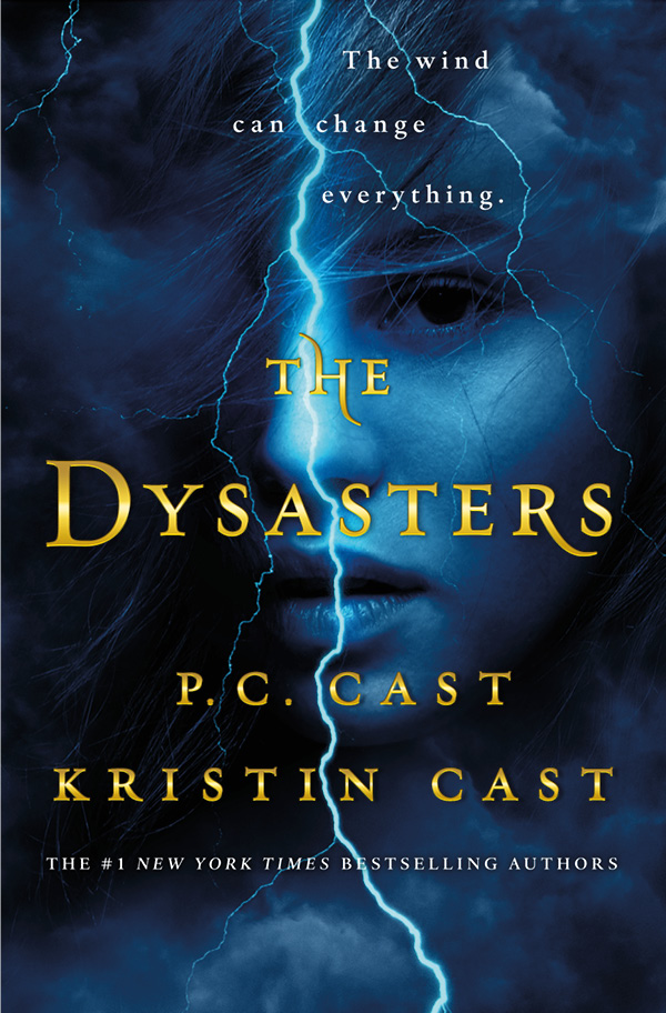 Review and Blog Tour: The Dysasters by P.C. Cast and Kristin&nbsp;Cast