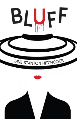 Review: Bluff by Jane Stanton&nbsp;Hitchcock
