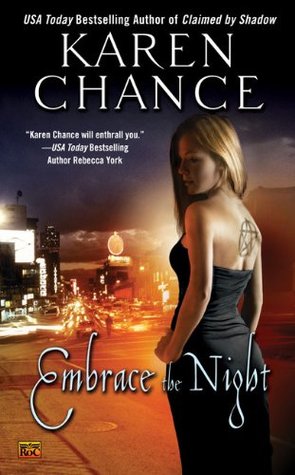Review: Embrace the Night (Cassandra Palmer #3) by Karen&nbsp;Chance