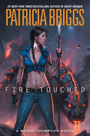 Review: Fire Touched (Mercy Thompson #9) by Patricia&nbsp;Briggs
