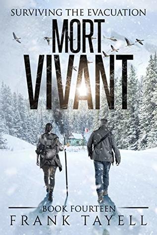 Review: Mort Vivant (Surviving the Evacuation #14) by Frank&nbsp;Tayell
