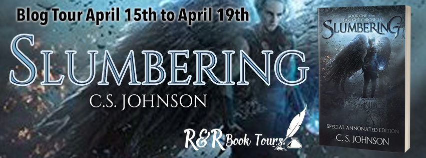 Slumbering (The Starlight Chronicles #1) by C.S. Johnston