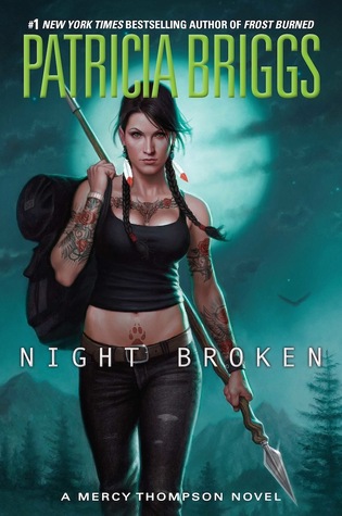 Review: Night Broken (Mercy Thompson #8) by Patricia&nbsp;Briggs