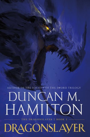 Review: Dragonslayer by Duncan M.&nbsp;Hamilton