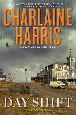 Review: Day Shift by Charlaine&nbsp;Harris