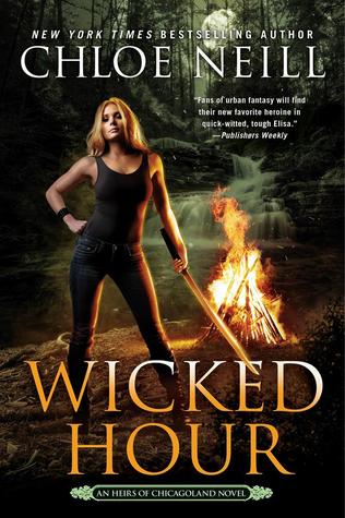 Review: Wicked Hour by Chloe&nbsp;Neill