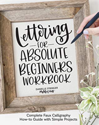 Lettering for Absolute Beginners
