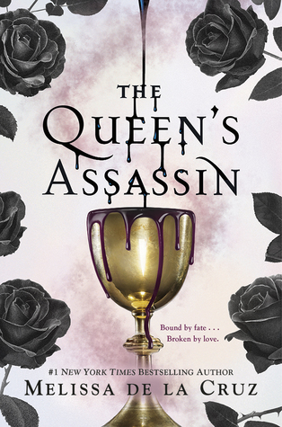 Review: The Queen’s Assassin by Melissa de la&nbsp;Cruz