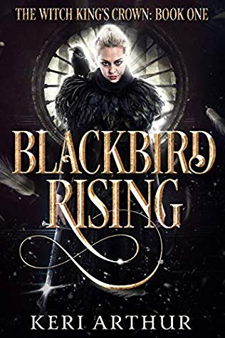 Review: Blackbird Rising by Keri&nbsp;Arthur