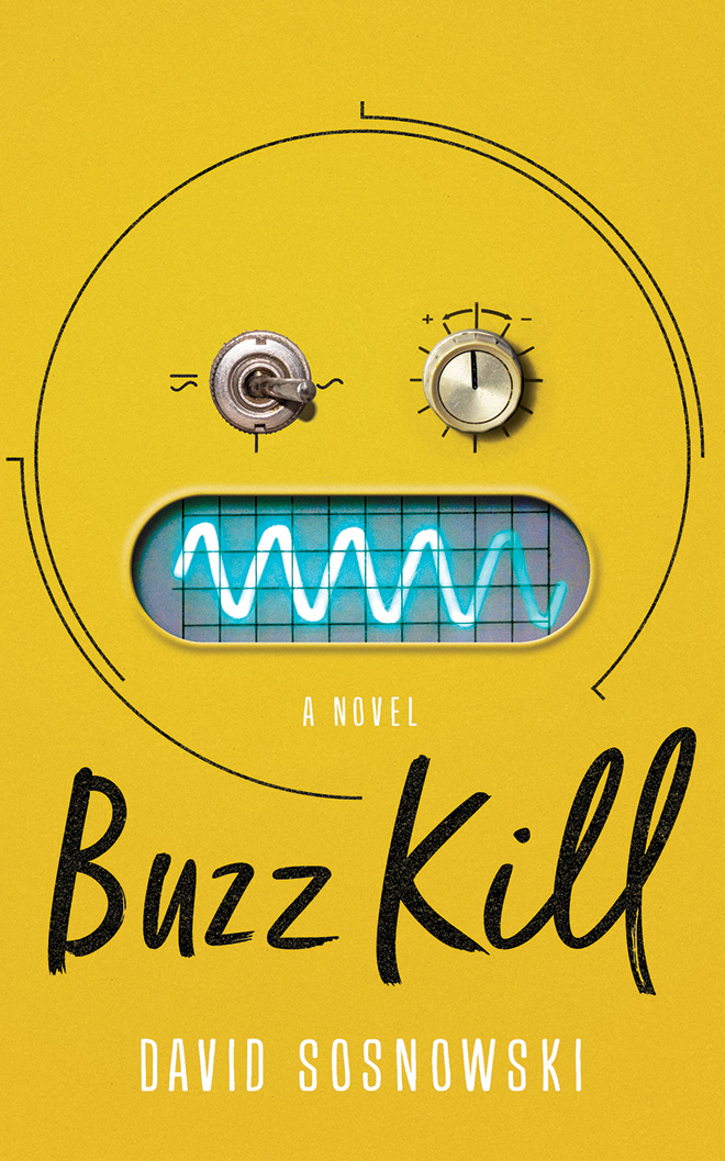 Review: Buzz Kill by David&nbsp;Sosnowski