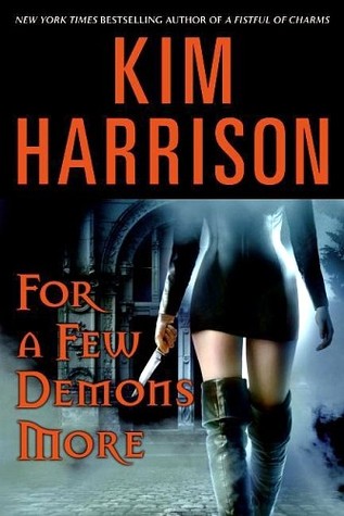 Review: For A Few Demons More by Kim&nbsp;Harrison