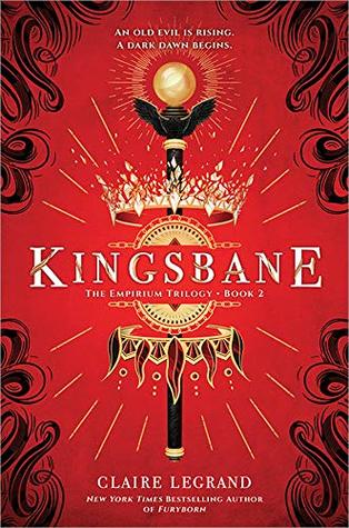 Review: Kingsbane (Empirium #2) by Claire&nbsp;Legrand