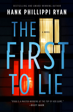 Review: The First to Lie by Hank Phillippi&nbsp;Ryan