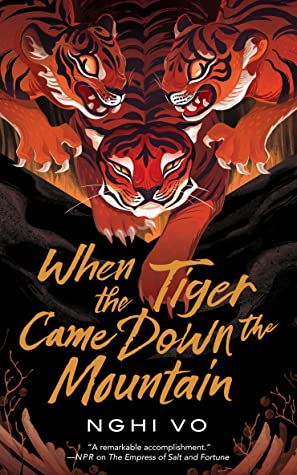 Review: When the Tiger Came Down the Mountain by Nghi&nbsp;Vo
