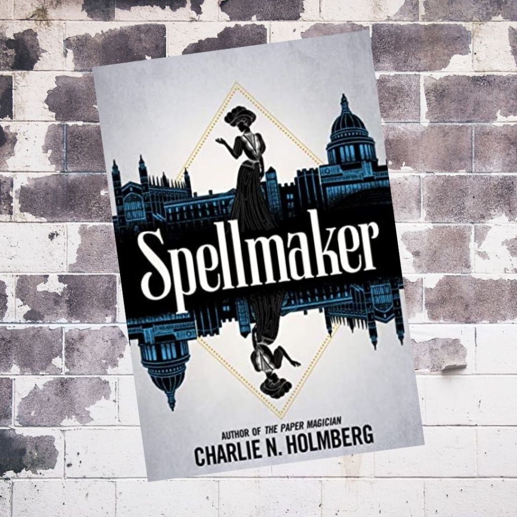 Review: Spellmaker by Charlie N.&nbsp;Holmberg