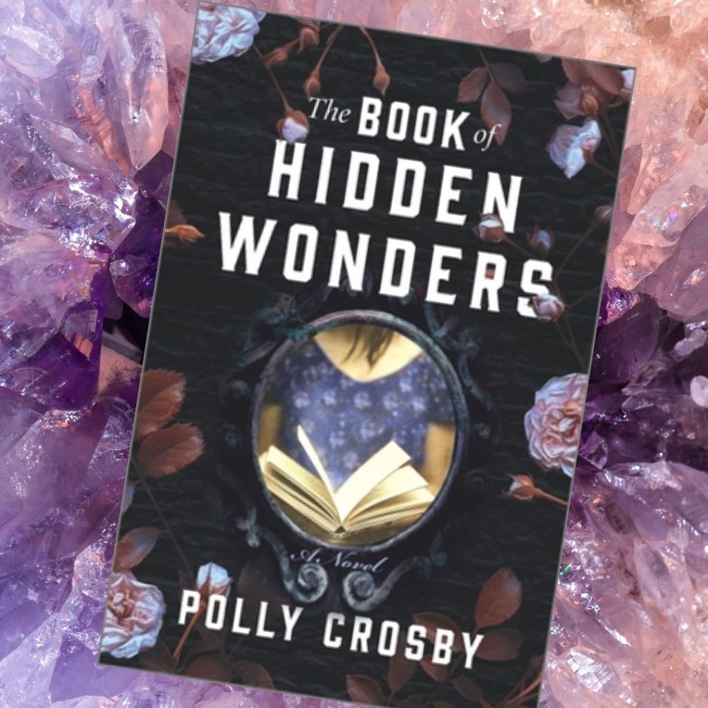 Review: The Book of Hidden Wonders by Polly&nbsp;Crosby