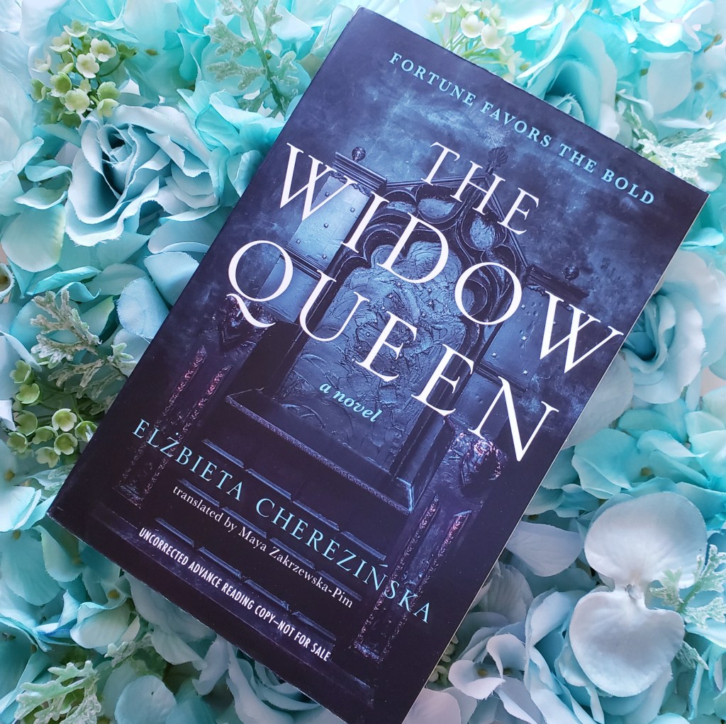 Review: The Widow Queen by Elzbieta&nbsp;Cherezinska