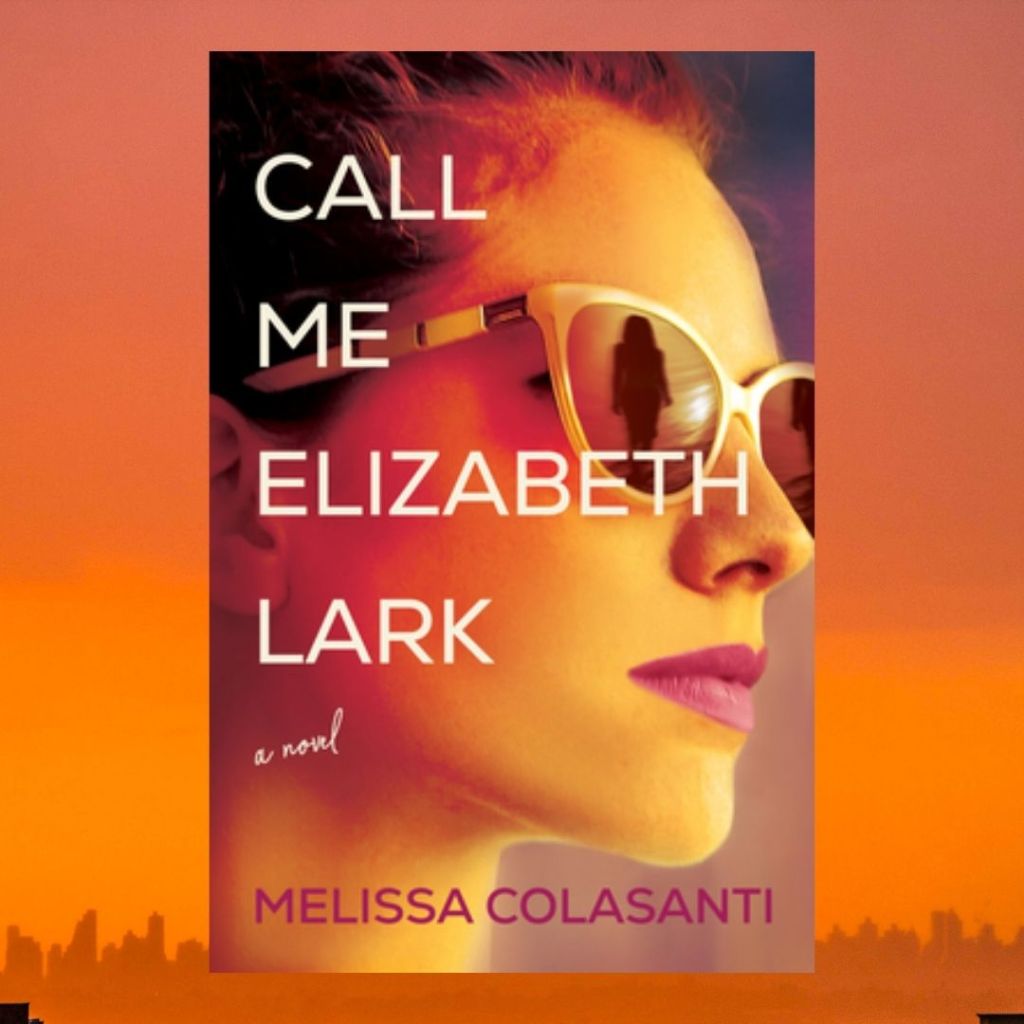 Blog Tour & Review: Call Me Elizabeth Lark by Melissa&nbsp;Colasanti