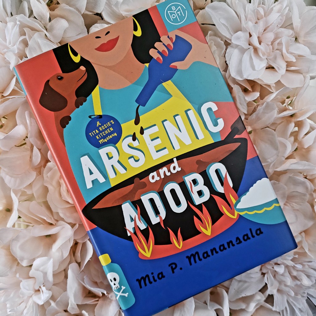 Review: Arsenic and Adobo by Mia P.&nbsp;Manansala