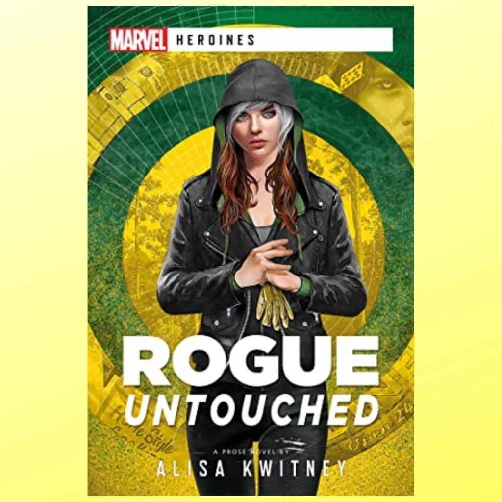 Review: Rogue: Untouched by Alisa&nbsp;Kwitney