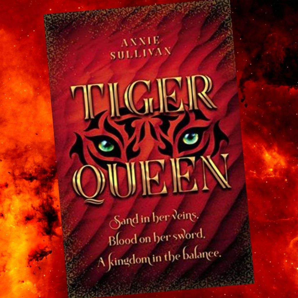 Review: Tiger Queen by Annie&nbsp;Sullivan