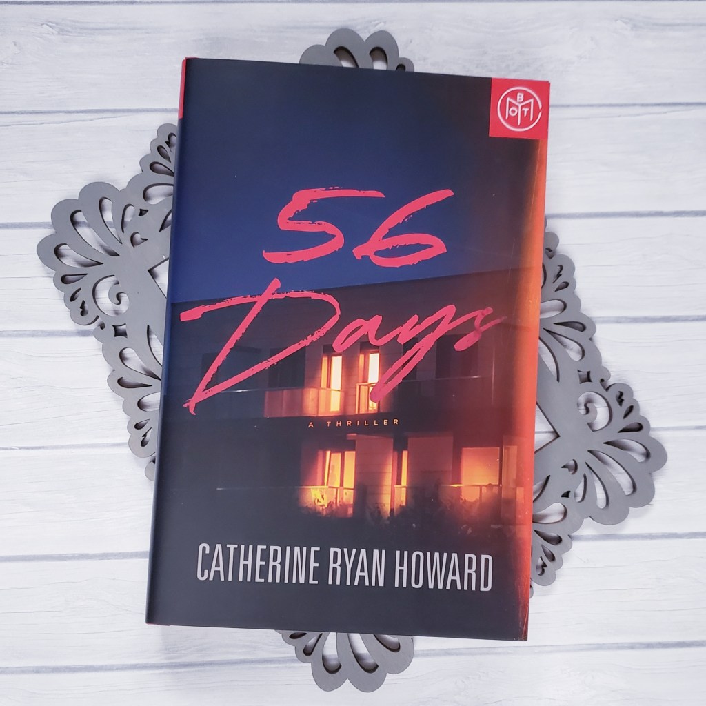 Review: 56 Days by Catherine Ryan&nbsp;Howard