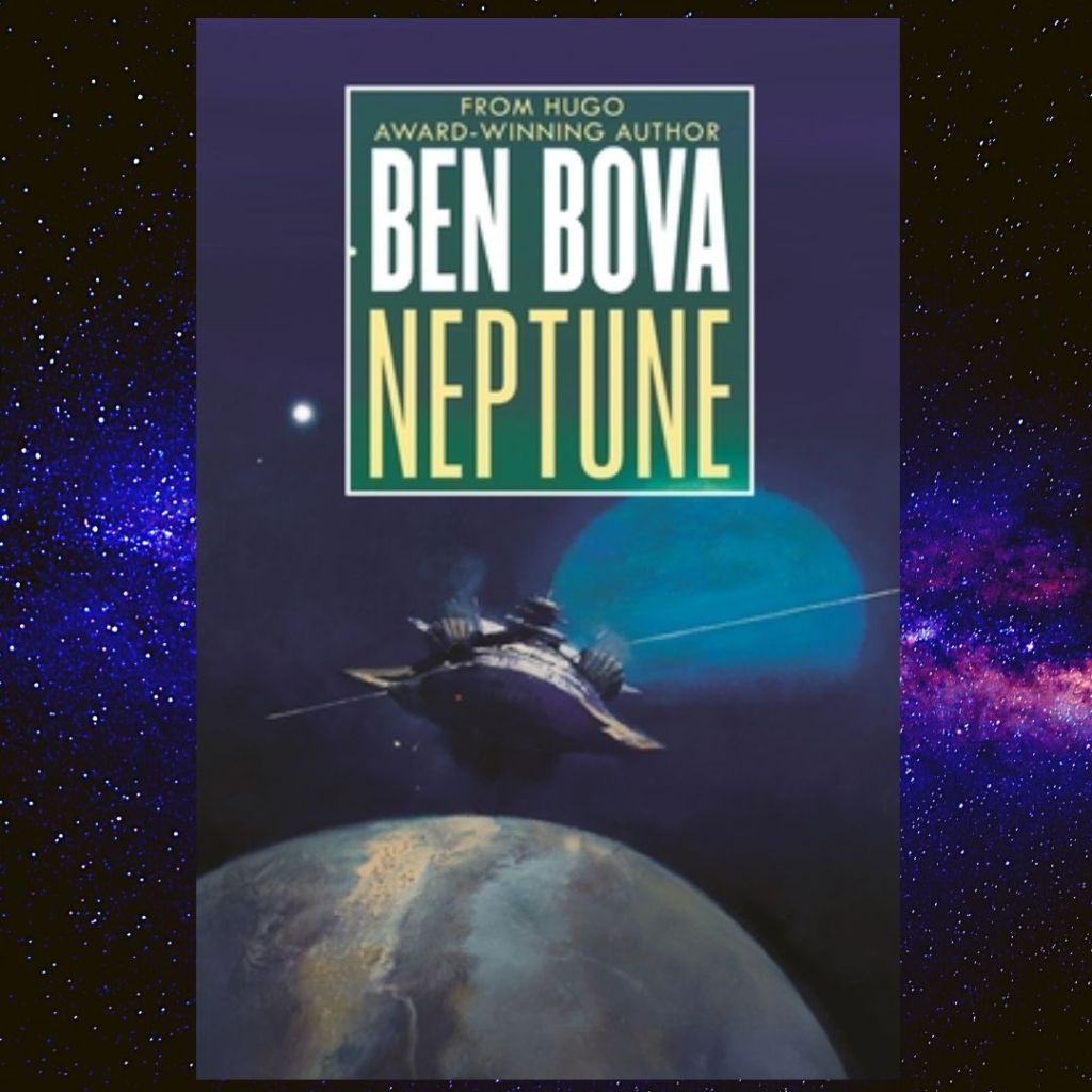 Review: Neptune by Ben&nbsp;Bova
