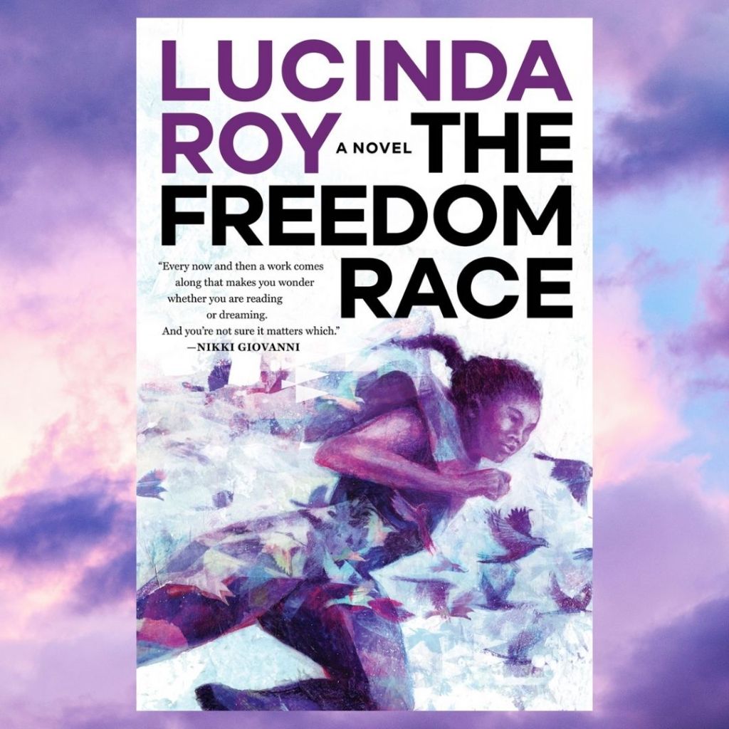 Review: The Freedom Race by Lucinda&nbsp;Roy