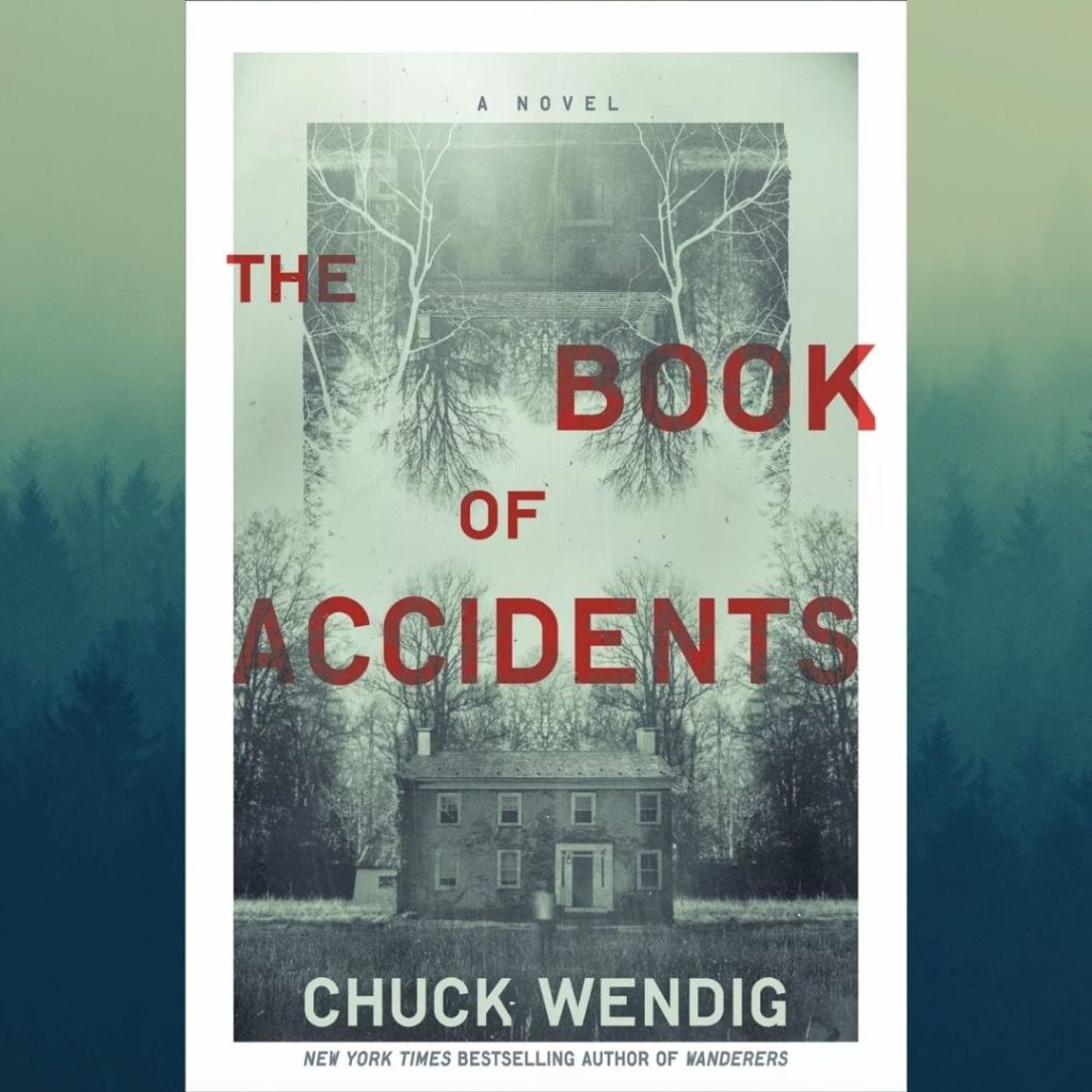 Review: The Book of Accidents by Chuck&nbsp;Wendig