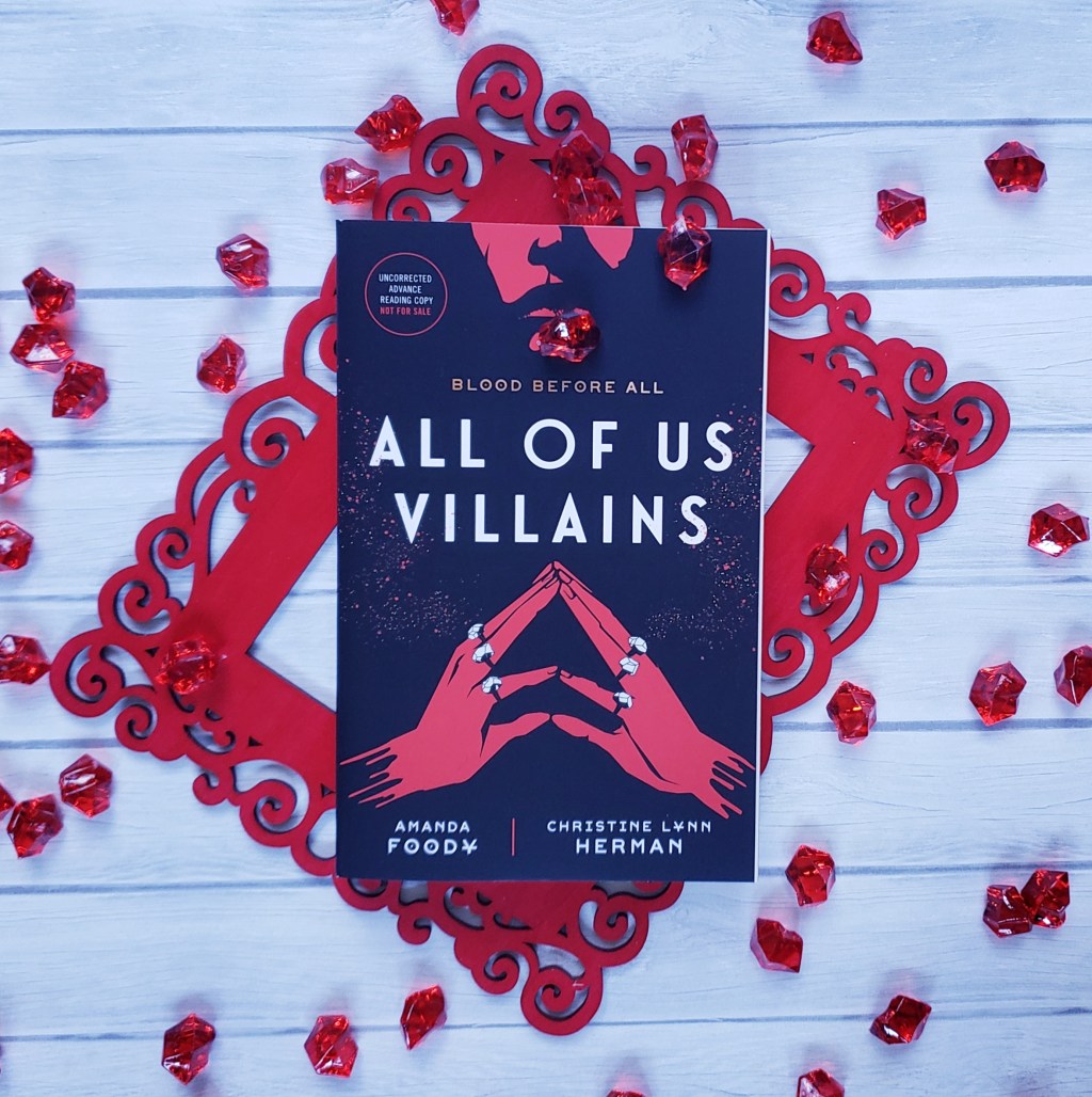 Review: All of Us Villains by Amanda Foody and Christine Lynn&nbsp;Herman