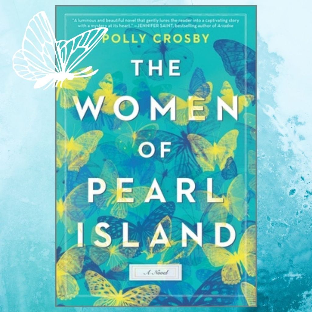 Review: The Women of Pearl Island by Polly&nbsp;Crosby