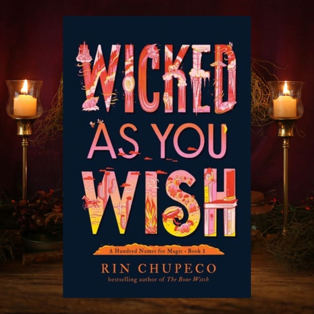 Review: Wicked As You Wish by Rin&nbsp;Chupeco