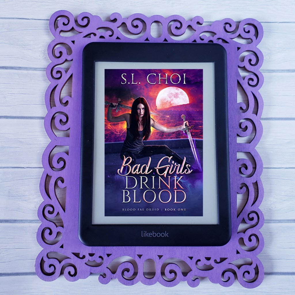 Review: Bad Girls Drink Blood by S.L.&nbsp;Choi