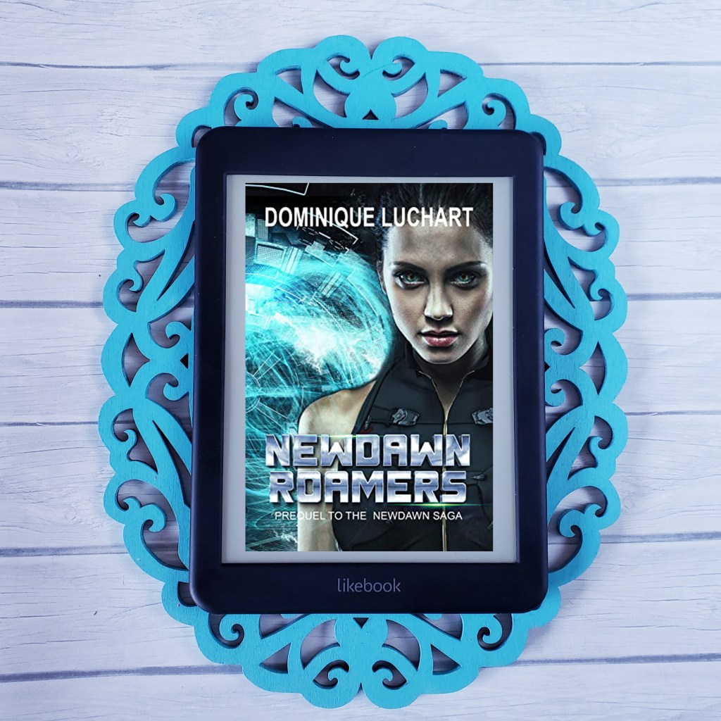 Review: Newdawn Roamers by Dominique&nbsp;Luchart