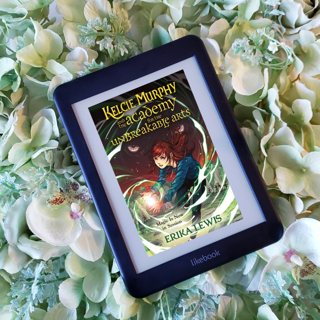 Review: Kelcie Murphy and the Academy for the Unbreakable Arts by Erika&nbsp;Lewis