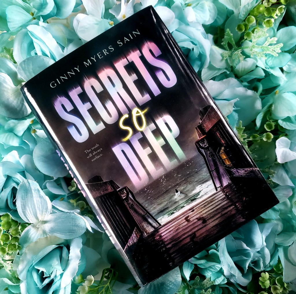Review: Secrets So Deep by Ginny Myers&nbsp;Sain