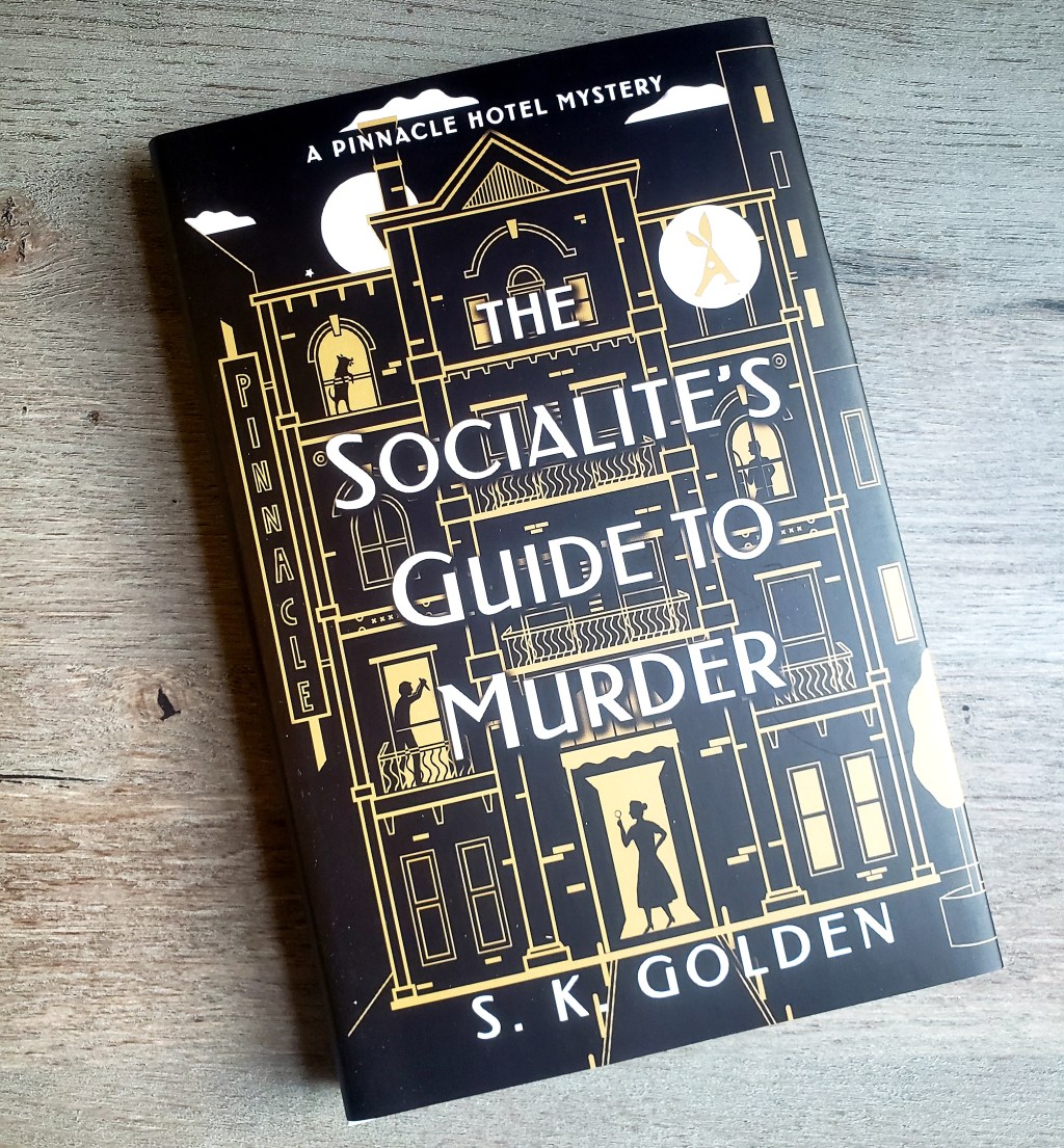 Review: The Socialite’s Guide to Murder by S.K.&nbsp;Golden