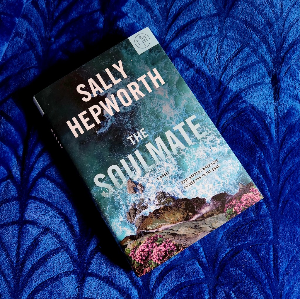 Review: The Soulmate by Sally&nbsp;Hepworth