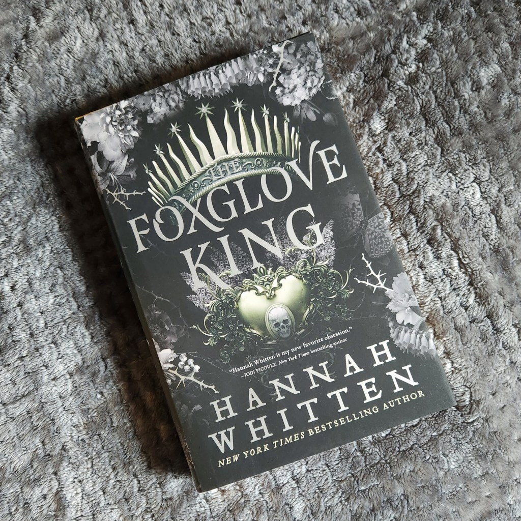 Review: The Foxglove King by Hannah F.&nbsp;Whitten